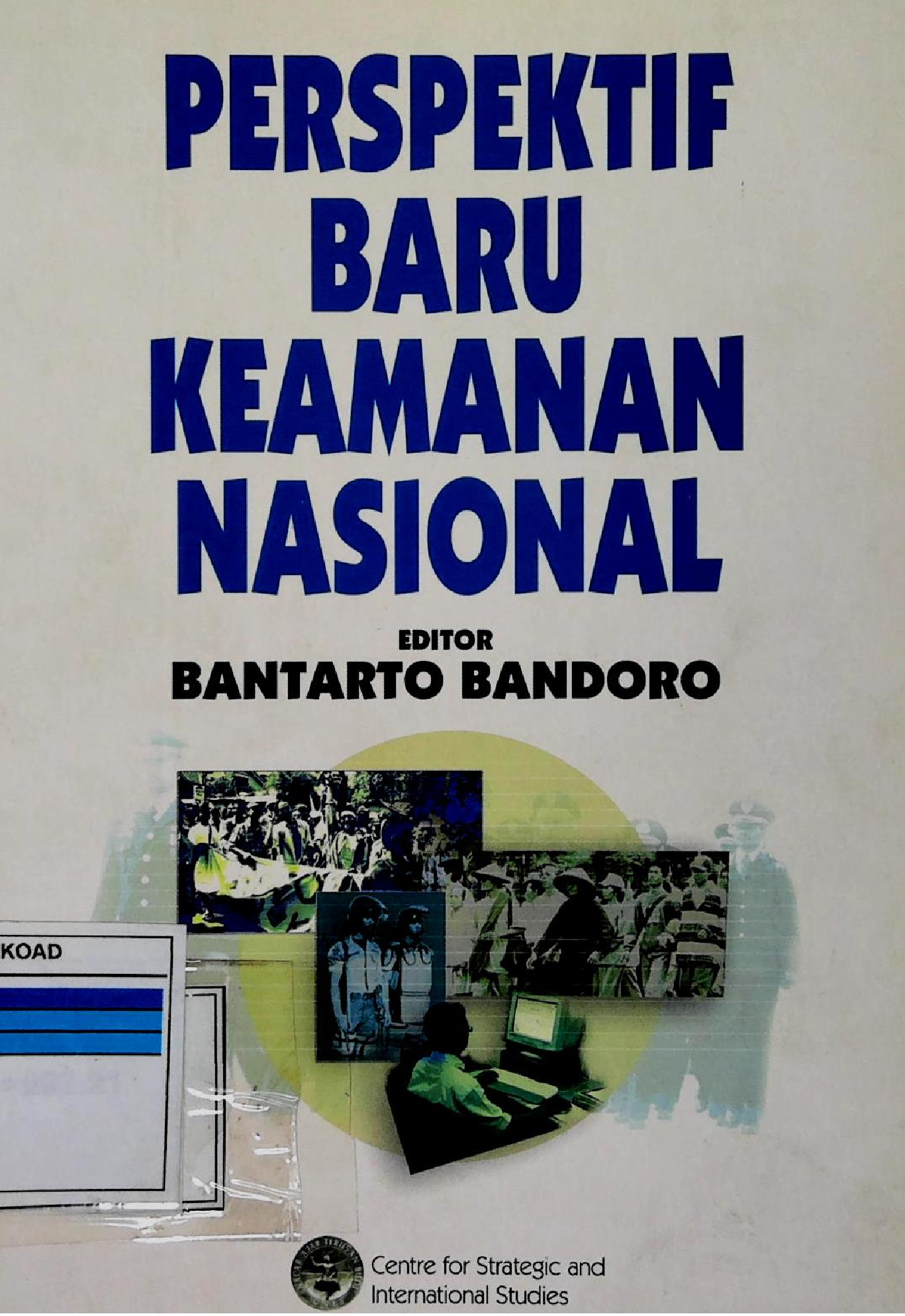Perspektif Baru Keamanan Nasional